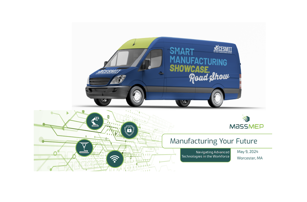 SMART MANUFACTURING ROADSHOW: Massachussetts